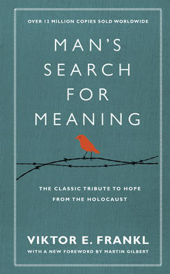 Man's Search For Meaning by Viktor E Frankl image