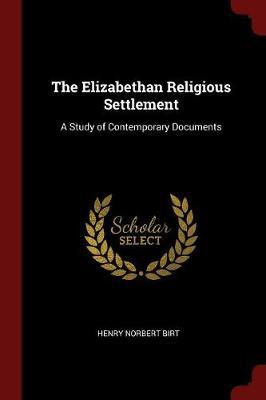 The Elizabethan Religious Settlement image