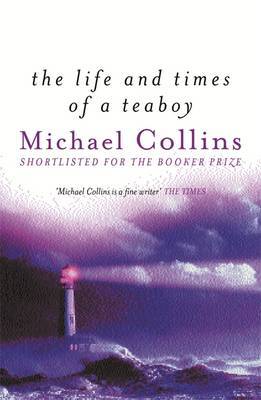 The Life And Times Of A Tea Boy by Michael Collins image