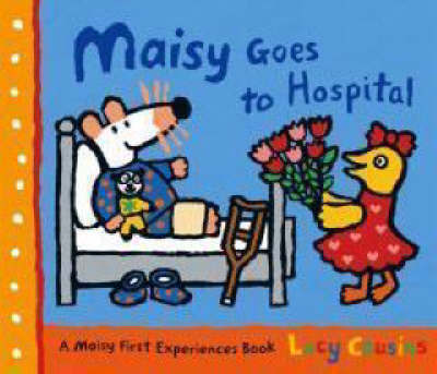 Maisy Goes To Hospital by Lucy Cousins image