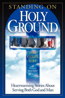 Standing On Holy Ground by June Cerza Kolf image