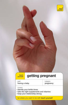 Teach Yourself Getting Pregnant by Heather Welford image