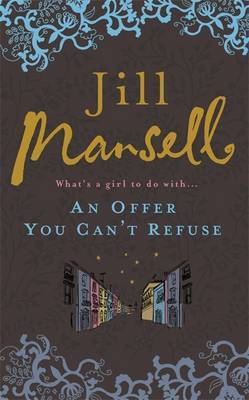 An Offer You Can't Refuse on Hardback by Jill Mansell