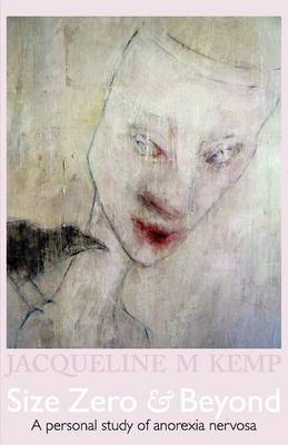 Size Zero and Beyond by Jacqueline M Kemp image