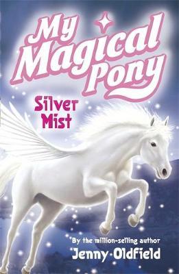 Silver Mist by Jenny Oldfield image