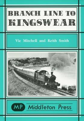 Branch Line to Kingswear by Vic Mitchell image