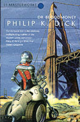 Dr. Bloodmoney (S.F.Masterworks) by Philip K. Dick image