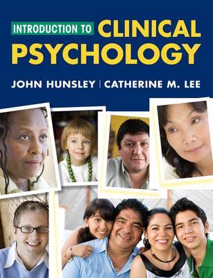 Introduction to Clinical Psychology: An Evidence-Based Approach by John D Hunsley image
