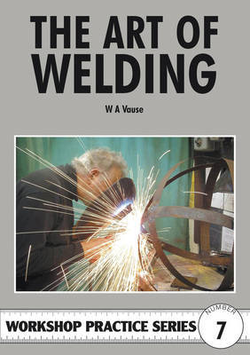 The Art of Welding by W.A. Vause image