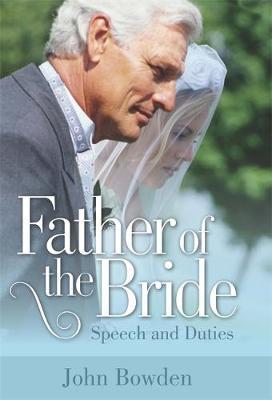 Father Of The Bride 2nd Edition by John Bowden image
