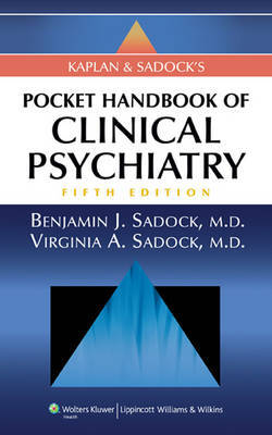 Kaplan and Sadock's Pocket Handbook of Clinical Psychiatry by Benjamin Sadock image