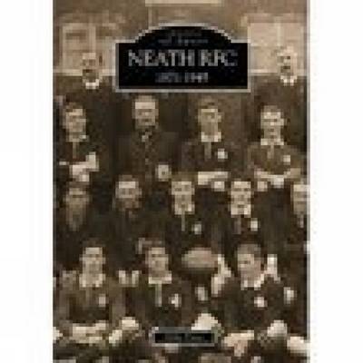 Neath RFC 1871 - 1945 by Mike Price image