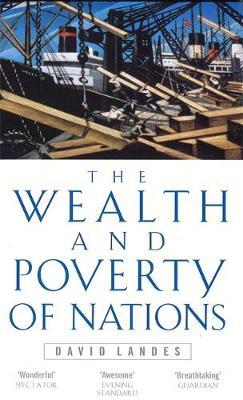 Wealth And Poverty Of Nations by David S Landes image