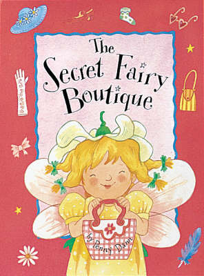 The Secret Fairy Boutique by Penny Dann image
