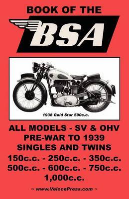 THE Book of the Bsa - an Owners Workshop Manual for image