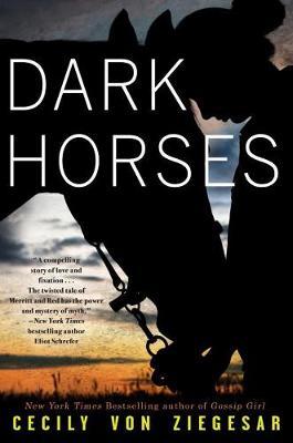 Dark Horses by Cecily Von Ziegesar image