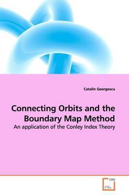 Connecting Orbits and the Boundary Map Method by Catalin Georgescu image