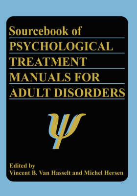 Sourcebook of Psychological Treatment Manuals for Adult Disorders on Hardback