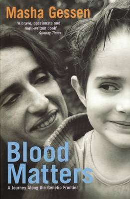 Blood Matters by Masha Gessen image