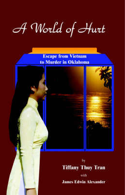 A World of Hurt by Tiffany Thuy Tran image