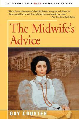 The Midwife's Advice on Paperback by Gay Courter