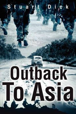 Outback to Asia by Stuart Dick image