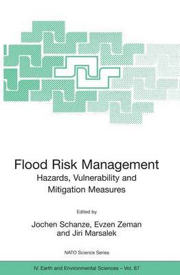 Flood Risk Management: Hazards, Vulnerability and Mitigation Measures image