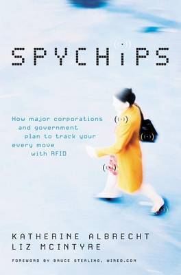 Spy Chips on Paperback by Katherine Albrecht