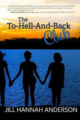 The To-Hell-And-Back Club by Jill Hannah Anderson image