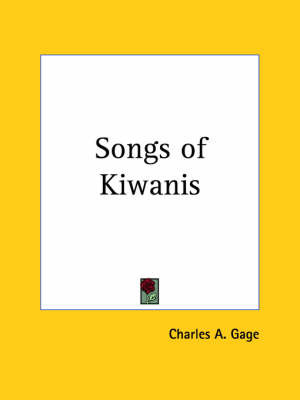 Songs of Kiwanis (1924) on Paperback