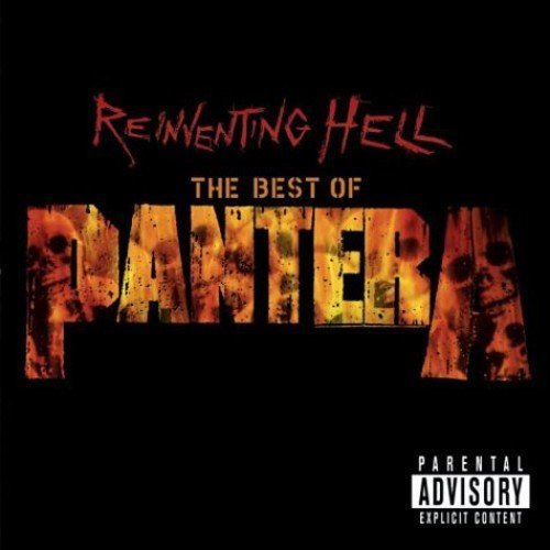 Reinventing Hell - The Best of Pantera on CD by Pantera