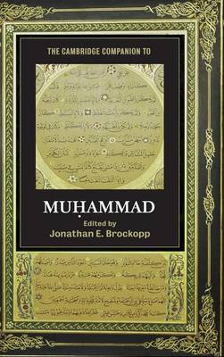 The Cambridge Companion to Muhammad on Hardback