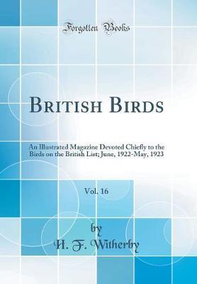 British Birds, Vol. 16 by H F Witherby image