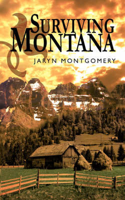 Surviving Montana by Jaryn Montgomery image