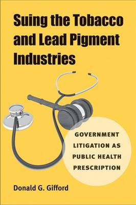 Suing the Tobacco and Lead Pigment Industries image