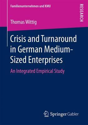Crisis and Turnaround in German Medium-Sized Enterprises by Thomas Wittig image