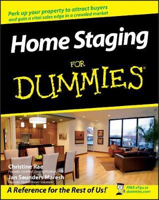 Home Staging For Dummies by Christine Rae