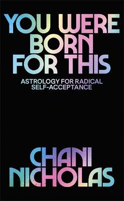 You Were Born For This by Chani Nicholas image