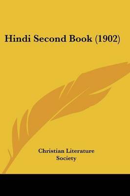 Hindi Second Book (1902) by Literature Society Christian Literature Society image