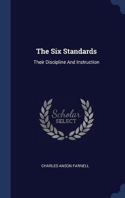 The Six Standards by Charles Anson Farnell image
