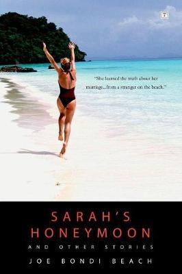 Sarah's Honeymoon and Other Stories by Joe "Bondi" Beach image