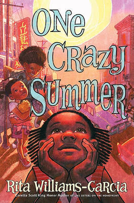 One Crazy Summer by Rita Williams-Garcia image