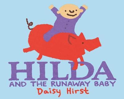 Hilda and the Runaway Baby by Daisy Hirst image