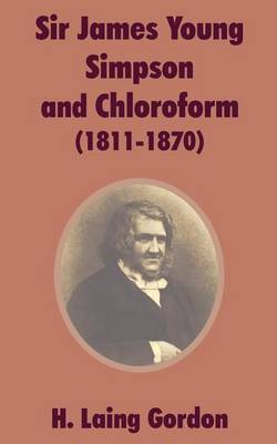 Sir James Young Simpson and Chloroform (1811-1870) by H Laing Gordon image