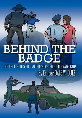 Behind The Badge by Dale W. Duke image