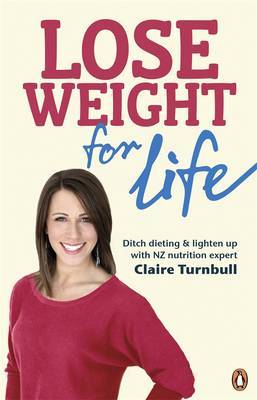 Lose Weight for Life on Paperback by Claire Turnbull