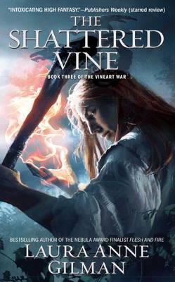 The Shattered Vine by Laura Anne Gilman image