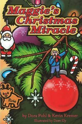 Maggie's Christmas Miracle by Dora Pohl image