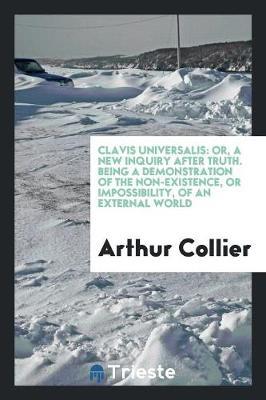 Clavis Universalis by Arthur Collier image