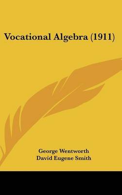 Vocational Algebra (1911) by George Wentworth image